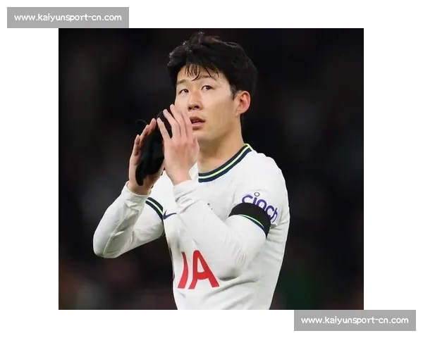 孙兴慜沙特转会升温!经纪人密切联系中东,将与新帅弗兰克敲定未来 孙兴慜沙特转会升温!经纪人密切联系中东,将与新帅弗兰克敲定未来